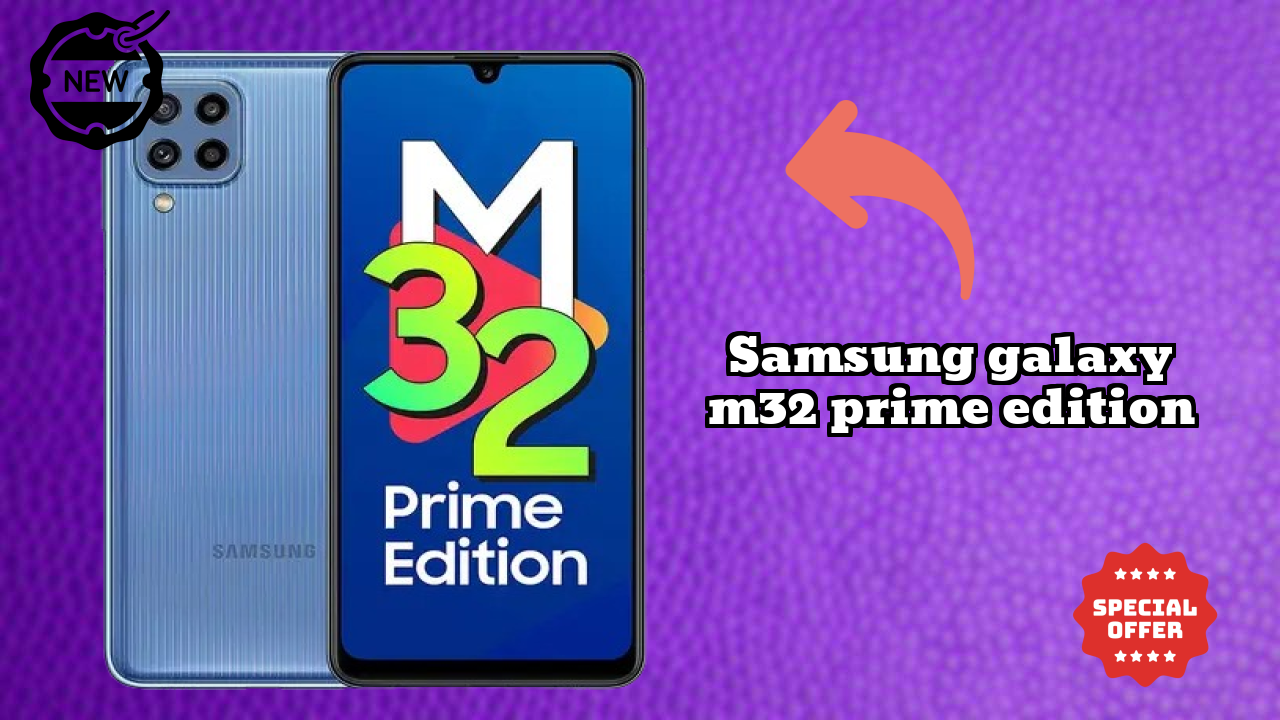 Samsung Galaxy M32 Prime Edition vs Competitors: Best Budget Winner